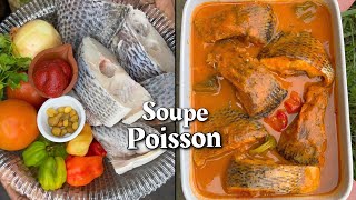 Soupe de poisson la recette la plus facile et délicieuse [upl. by Spiro]