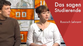 quotDas sagen die Studierendenquot  Russisch Lehramt Staatsexamen studieren [upl. by Asilegna317]