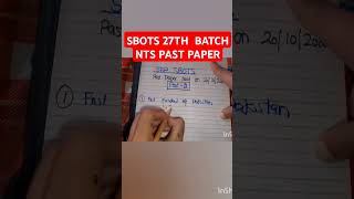 SBOTS 27th Batch Past Paper Held on 20102024sbp SBOTS past paperssbots27 sbpjobs sbpog2 sbp [upl. by Retluoc]