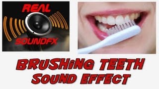 Brushing teeth sound effect  realsoundFX [upl. by Darra]