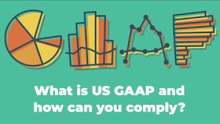 How to comply with US GAAP [upl. by Adnarem]