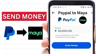 Paypal to Maya transfer Complete Tutorial [upl. by Caesar543]