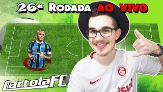 LIVE DICAS 26 RODADA  CARTOLA FC 2019  BORA MITAR [upl. by Inanaup625]