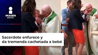 Sacerdote enfurece y da tremenda cachetada a bebé así reaccionó su papá [upl. by Bertina]