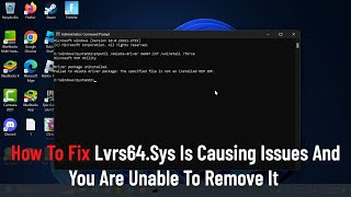 How To Fix Lvrs64Sys Is Causing Issues And You Are Unable To Remove It [upl. by Elane]