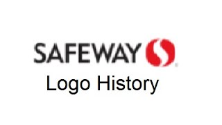 Safeway LogoCommercial History [upl. by Benedikt]