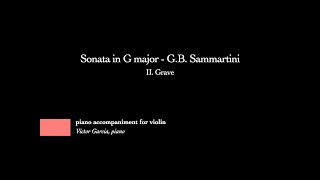 Sonata in G major  II Grave  GB Sammartini PIANO ACCOMPANIMENT FOR VIOLIN [upl. by Ramalahs97]