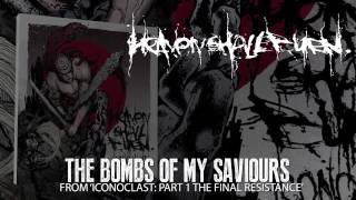 HEAVEN SHALL BURN  The Bombs Of My Saviours Album Track [upl. by Gearalt660]