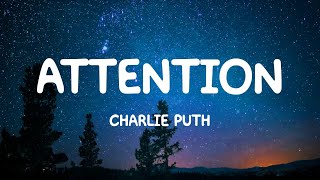 Attention  Charlie Puth Lyrics [upl. by Anelah]