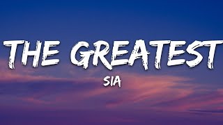 Sia  The Greatest Lyrics [upl. by Endo57]