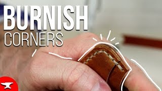 Burnishing Leather Corners HOW TO [upl. by Enytnoel538]