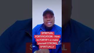 Spiritual Fortification  How to FORTIFY yourself Spiritually [upl. by Selda242]