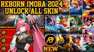 REBORN IMOBA 2024 NEW VERSION  INJECTOR ML  APK UNLOCK ALL SKIN MOBILE LEGENDS [upl. by Nois]