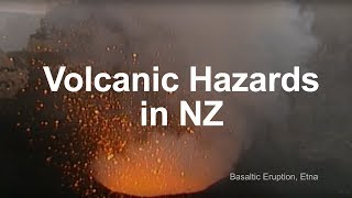 Volcanic Hazards in New Zealand [upl. by Nnael804]