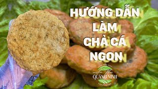 HƯỚNG DẪN LÀM CHẢ CÁ NGON  SĐT 0352257193 [upl. by Nail]