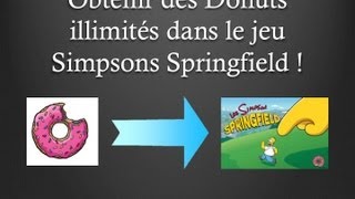 Obtenir des donuts illimités dans le jeu Simpson Springfield [upl. by Etakyram]