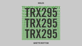 Nolek  Ghetto Rhythm Tech House [upl. by Leakcim]