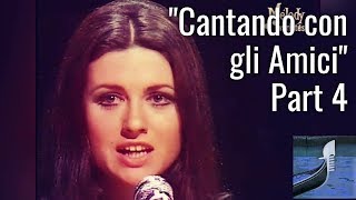 GIGLIOLA CINQUETTI quotCantando con gli amiciquot 1971 Folklore CD Part 44 ⬇️ Testo nel video [upl. by Thomey]