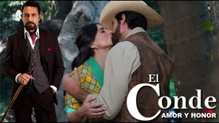 El Conde Amor y Honor capitulo 30 episodio 1 [upl. by Lledal]