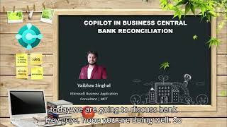 Copilot in Business Central  Bank Reconciliation MSD Business Central Release Wave 1 2024 [upl. by Randi]