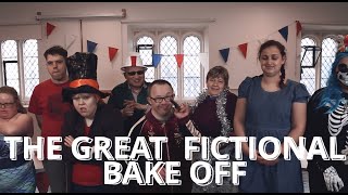 The Great Fictional Bake off  Dramatic Change [upl. by Sidwohl583]