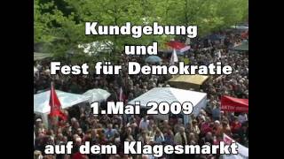 Bunt statt Braun  Fest der Demokratie  1 Mai 2009 [upl. by Niveek]