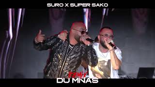 SURO X SUPER SAKO  quotDu Mnasquot Remix [upl. by Eesyak616]