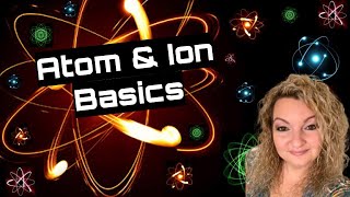 Atom and Ion Basics  Parts of an Atom  Cations and Anions  Pass Chemistry [upl. by Hafinah]