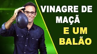 Vinagre de Maçã um balão e veja o que acontece com seu estômago [upl. by Akeenat]