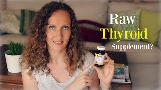 What Happened When I Took a Raw Thyroid Supplement [upl. by Moseley]