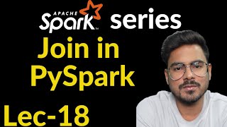 join in pyspark  Lec18  spark interview questions [upl. by Yve]