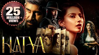 HATYA Full Movie  2024 New Released Hindi Dub Action Thriller Movie  Vijay Antony Meenakshi C [upl. by Almund914]