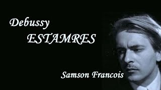 ★ドビュッシー 「版 画」 サンソン・フランソワ Debussy “Estampes” [upl. by Sidky]