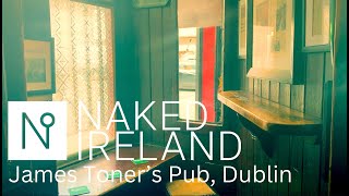 Incredible James Toners Pub in Dublin the last of a dying breed and an excellent place for a pint [upl. by Yeorgi]