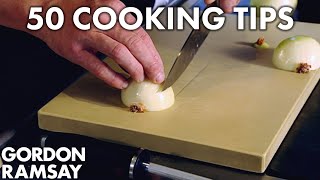 50 Cooking Tips With Gordon Ramsay  Part One [upl. by Norramic]