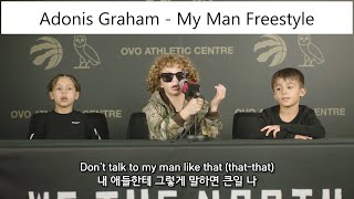 Drake의 비밀병기 출동 Adonis Graham  My Man Freestyle  가사 해석 [upl. by Ruthe826]