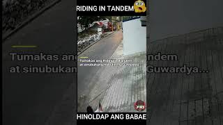 Hinoldap ang Babae ng Riding in Tandem youtubeshorts shorts short vlog vlogger tulfo [upl. by Mountford304]