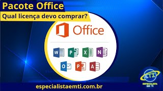 Microsoft Office qual comprar  Entenda as licenças [upl. by Leksehc]