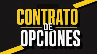 Que es un Contrato de Opción Muy Fácil ✅ Nivel Básico ✅ Capítulo 2 Curso Opciones Financieras [upl. by Groark]