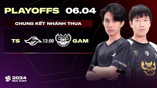 TS vs GAM BO5  Playoffs VCS 2024 Mùa Xuân  CHUNG KẾT NHÁNH THUA [upl. by Koo]