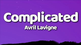 Avril Lavigne  Complicated Lyrics [upl. by Ettennor]