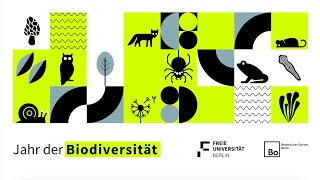 Auftakt zum „Jahr der Biodiversität“ an der Freien Universität Berlin [upl. by Eniale466]