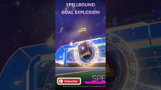 Spellbound Rocket League Season 15 Tournament Reward Goal Explosion rocketleague [upl. by Gavrilla106]