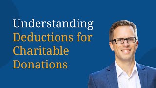 Understanding Deductions for Charitable Donations [upl. by Reddy]