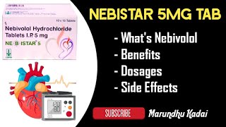 NEBISTAR 5MG TAB  Full Review Details  Medicines details in Tamil  Marundhu Kadai [upl. by Towill]