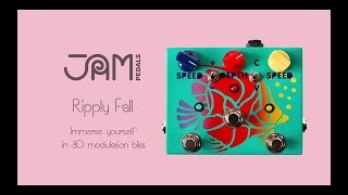 JAM pedals  Ripply Fall  Odyssey [upl. by Penrose247]