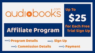 Audiobookscom Affiliate Program 2024  Earn Money from Audiobookscom [upl. by Sonia289]