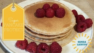 PANCAKE PROTEICI SENZA LIEVITO PER SPORTIVI🏋🏻 [upl. by Andre]