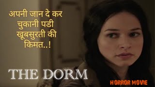 THE DORM Full Horror Movie Explained in hindimovie review in hindiKunal Sonawaneexplain [upl. by Eneli]