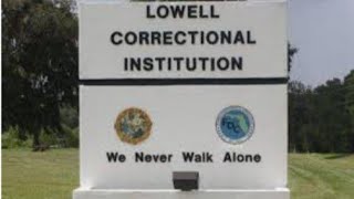 Lowell Correctional Institution Florida Womens Prison [upl. by Diarmuid]